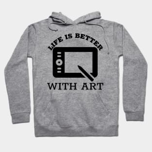 Life Is Better With Art - Beginner Sketch Hoodie